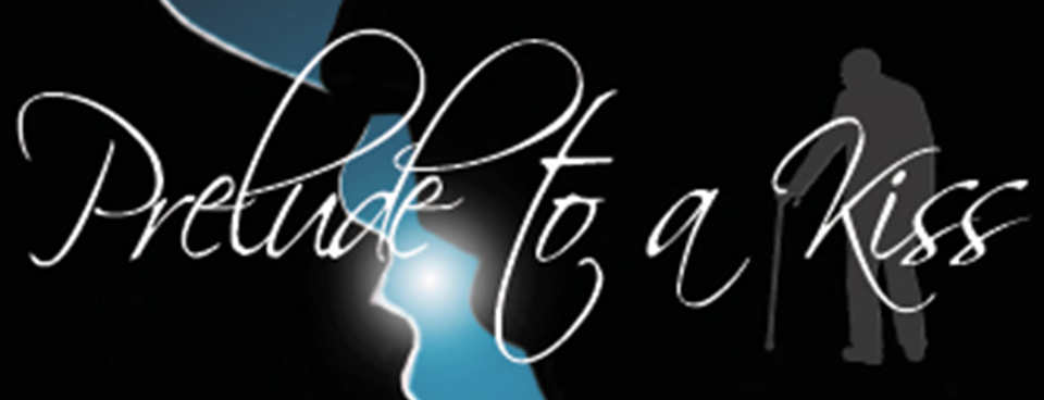 Prelude to a Kiss